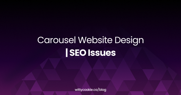 Carousel Website Design SEO Issues