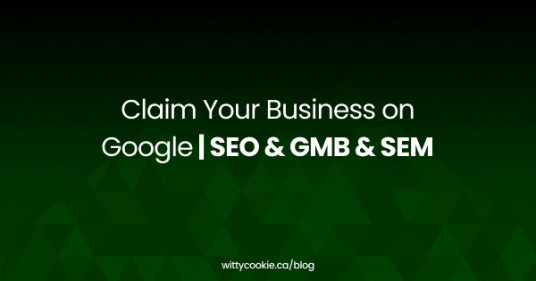 Claim Your Business on Google SEO GMB SEM