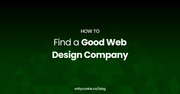 How to Find a Good Web Design Company