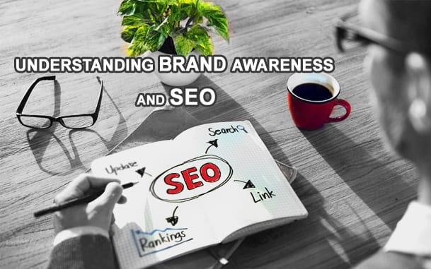 Understanding-Brand-Awareness-and-SEO