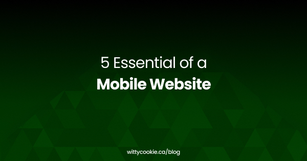 5 Essential of a Mobile Website 1