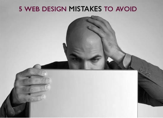 5-web-design-mistakes-to-avoid