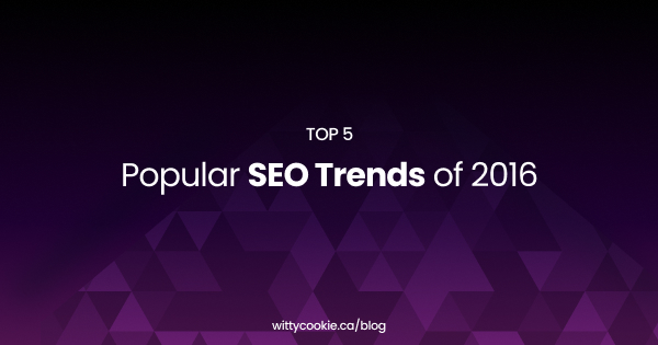 Top 6 Popular SEO Trends of 2016