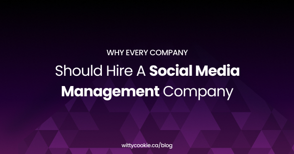 Why Every Company Should Hire A Social Media Management Company 1