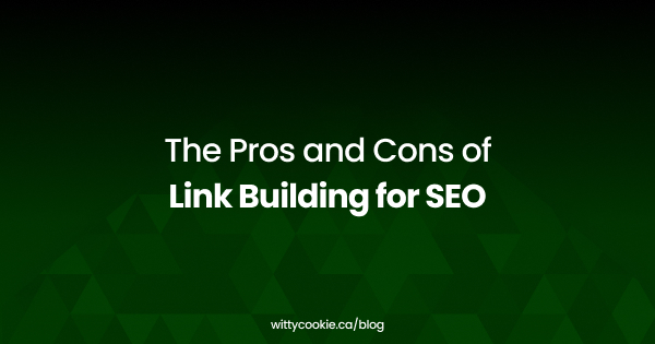 The Pros and Cons of Link Building for SEO