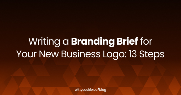 Writing a Branding Brief for Your New Business Logo 13 Steps
